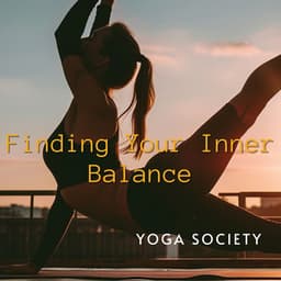 Finding Your Inner Balance - Yoga Society