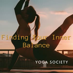 Finding Your Inner Balance - Yoga Society