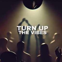 Turn Up the Vibes: Night Party Chill House Mix - Dj. Juliano BGM
