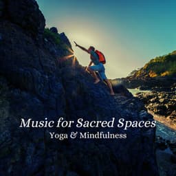 Music for Sacred Spaces: Yoga & Mindfulness - Soft Sunday Morning Music