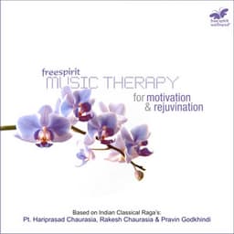 Music Therapy - For Motivation & Rejuvenation - Hariprasad Chaurasia