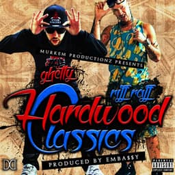 Hardwood Classics - Riff Raff