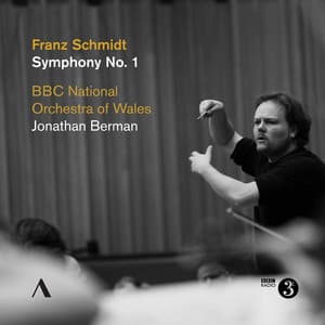 Schmidt: Symphony No. 1 in E Major - Franz Schmidt