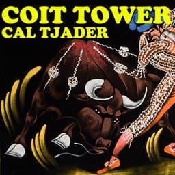 Coit Tower - Cal Tjader