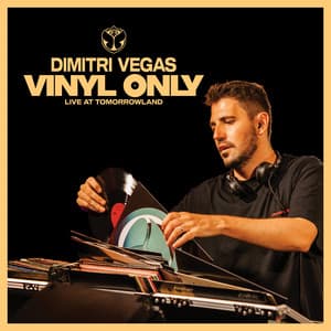 Vinyl Only - Dimitri Vegas