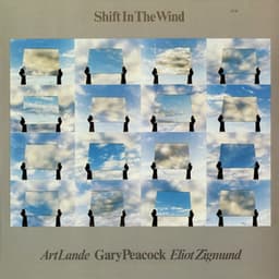 Shift In The Wind - Gary Peacock