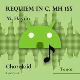 Requiem in C, MH 155 - Choraloid