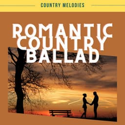 Romantic Country Ballad: Instrumental Background Music - Country Melodies