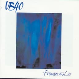 Promises And Lies - UB40