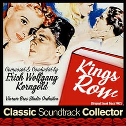Kings Row - Erich Wolfgang Korngold