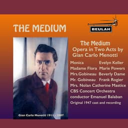 The Medium - Gian Carlo Menotti