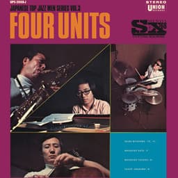 Four Units - Japanese Jazz Men Series Vol. 3 - Akira Miyazawa