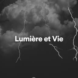 Lumière et Vie - Orage HD
