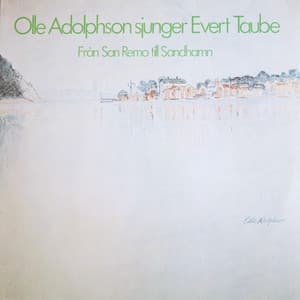 Sjunger Evert Taube - Från San Remo till Sandhamn - Olle Adolphson