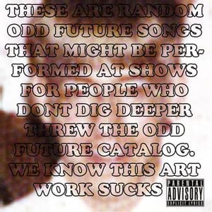 12 Odd Future Songs - Odd Future