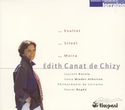 Canat De Chizy, E.: Exultet / Siloel / Moira - Édith Canat de Chizy