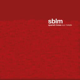 SBLM - Spanish Brass