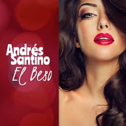 El Beso - Andrés Santino