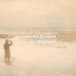 Prelude to Autumn - Ludovico Einaudi