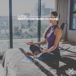 Meditation Music to Relax - Relaxing Asian Spa Music