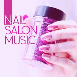 Nail Salon Music - Keith Path
