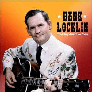 Waiting Just For You - Hank Locklin