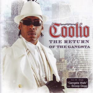 The Return of the Gangsta - Coolio