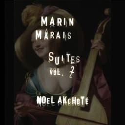 Marin Marais: Suites, Vol. 2 - Marin Marais