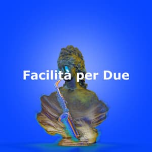 Facilità per Due - Jazz per Studiare