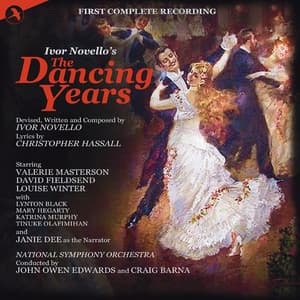 The Dancing Years - Ivor Novello
