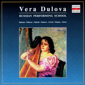 Russian Performing School: Vera Dulova, Vol. 1 - Vera Dulova