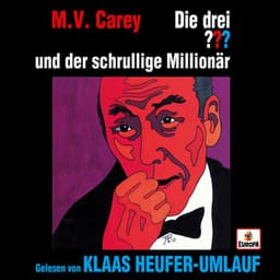 Klaas Heufer-Umlauf liest... und der schrullige Millionär - Die drei ???