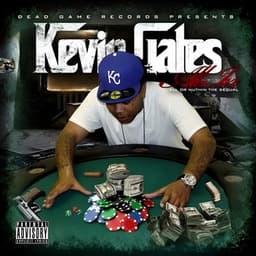 All In - Kevin Gates