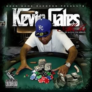 All In - Kevin Gates