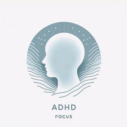 ADHD Focus Binaural Beats: Reducing Impulsivity - Calm Music Zone