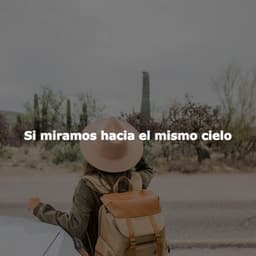 Si miramos hacia el mismo cielo - Soft Acoustic Jazz