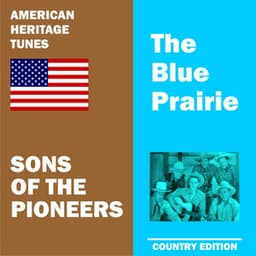 Blue Prairie - Sons of the Pioneers