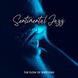 Sentimental Jazz: The Flow Of Emotions - The Naughty Puppet Band