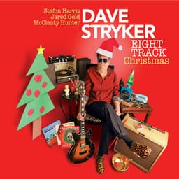 Eight Track Christmas - Dave Stryker