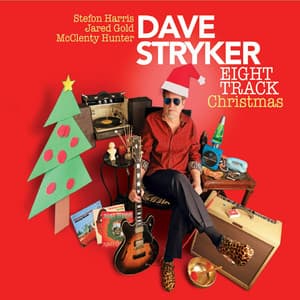 Eight Track Christmas - Dave Stryker