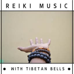 Reiki Music with Tibetan Bells - Reiki Warmth