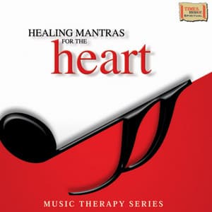 Healing Mantras for the Heart - Pandit Jasraj