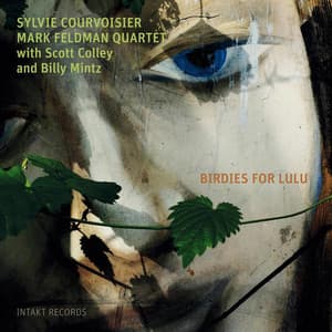 Birdies for Lulu - Sylvie Courvoisier