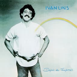 Depois Dos Temporais - Ivan Lins