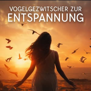 Vogelgezwitscher zur Entspannung: Waldgeräusche der Natur, Meditieren, Entspannungsmusik & Yoga Musik - Yoga Musik!
