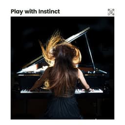 Play with Instinct - Soft Music