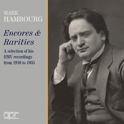 Encores & Rarities - Mark Hambourg