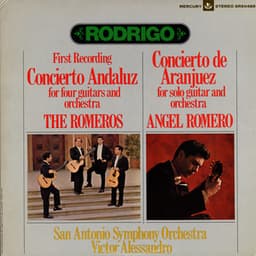 Rodrigo: Concierto Andaluz; Concierto de Aranjuez - Joaquín Rodrigo