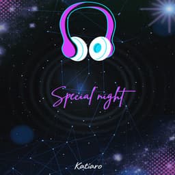 Special night - Katiaro