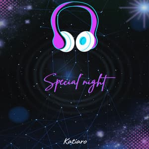 Special night - Katiaro